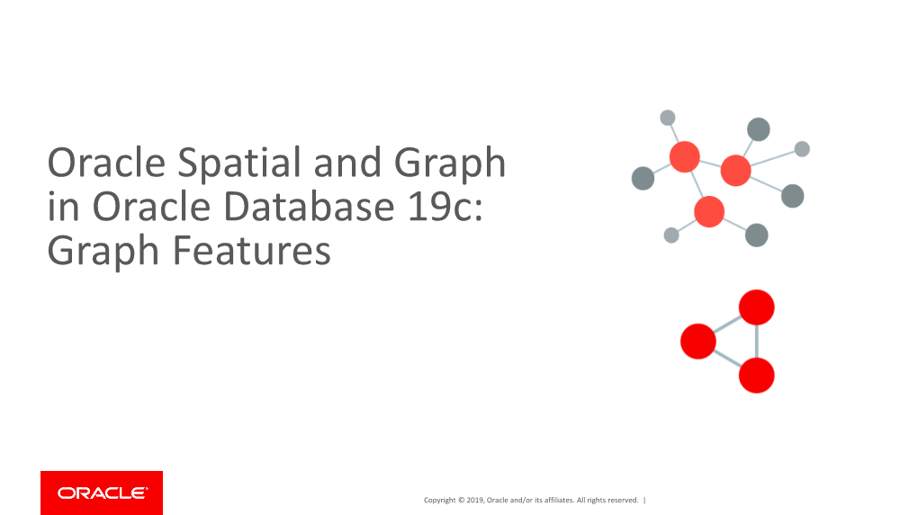 Oracle Spatial and Graph in Oracle Database 19C: Graph Features