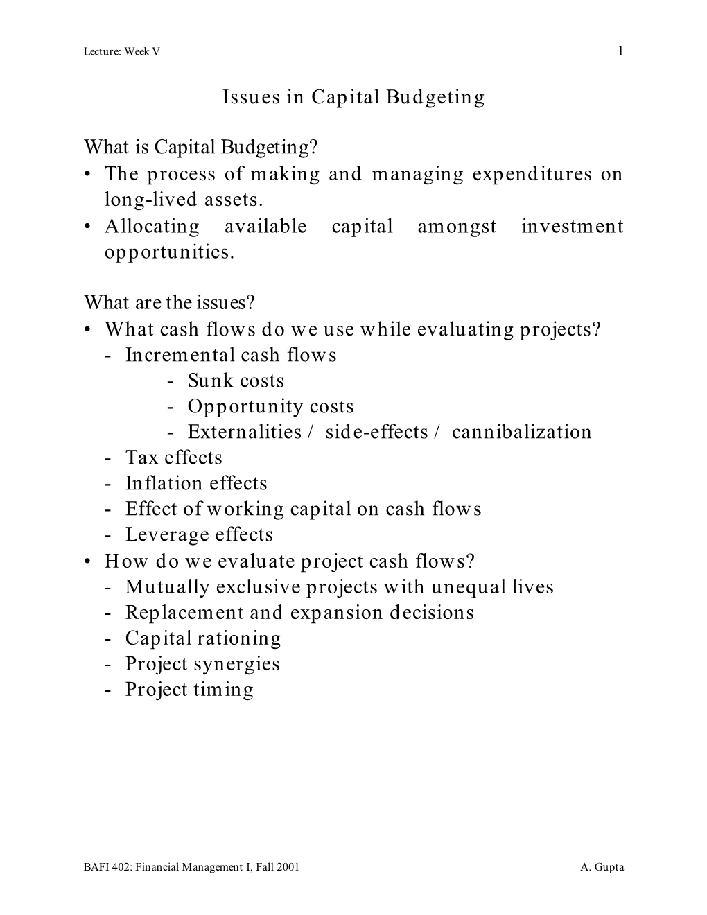 Issues in Capital Budgeting What Is Capital Budgeting? • the Process Of