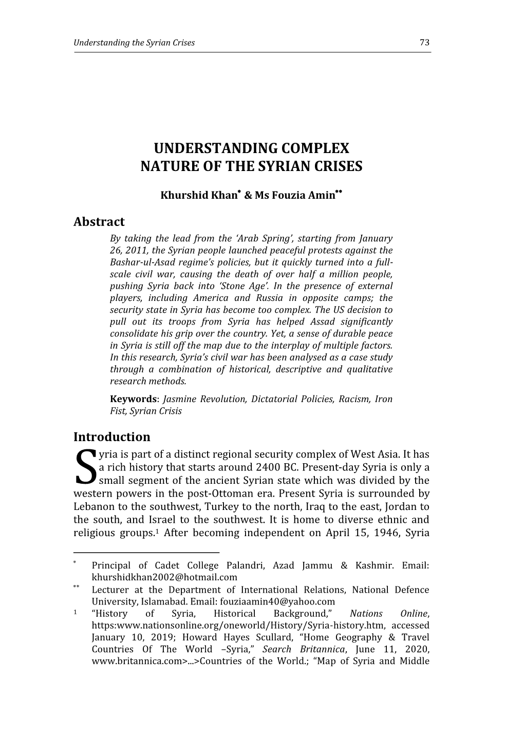 Understanding Complex Nature of the Syrian Crises