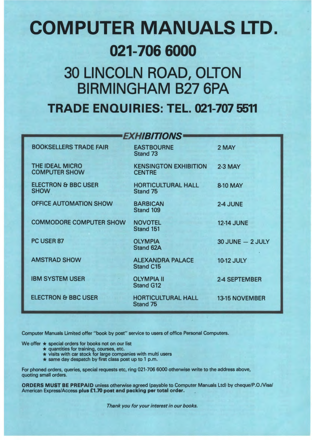 Computer Manuals Ltd. 021-706 6000 30 Lincoln Road, Olton Birmingham 827 6Pa Trade Enquiries: Tel