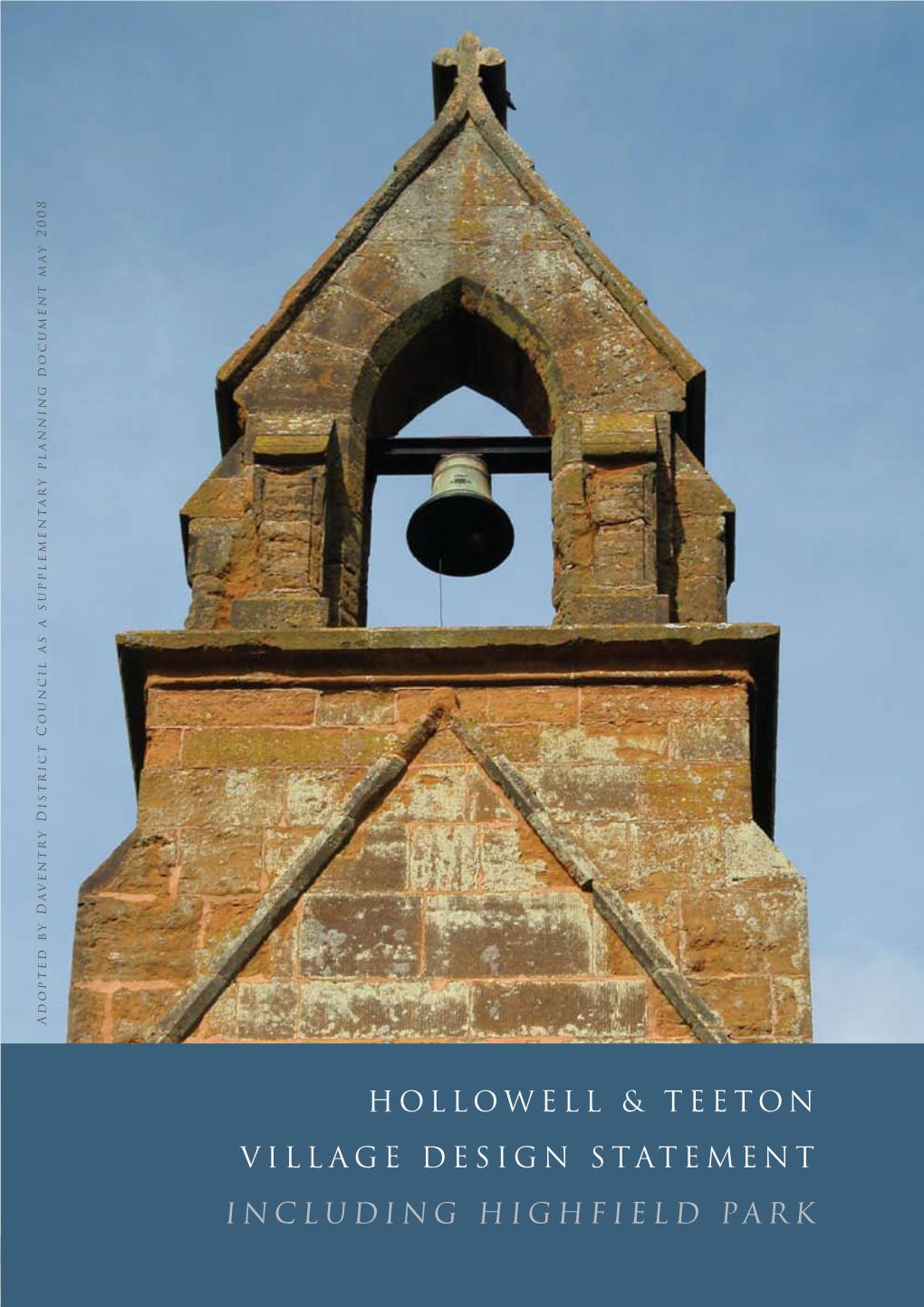 Hollowell and Teeton Village Design Statement