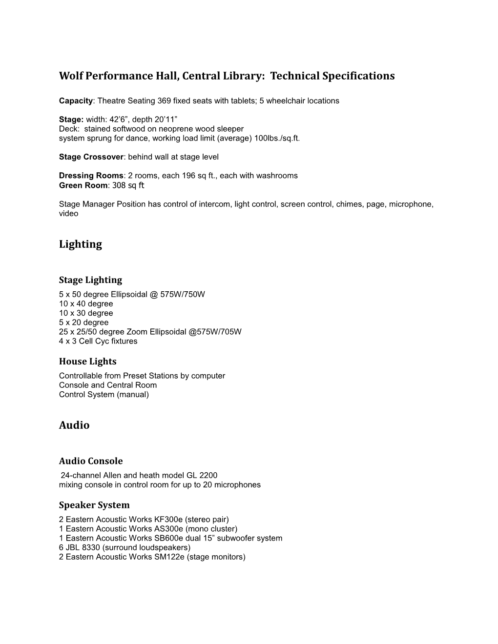 Wolf Performance Hall, Central Library: Technical Specifications