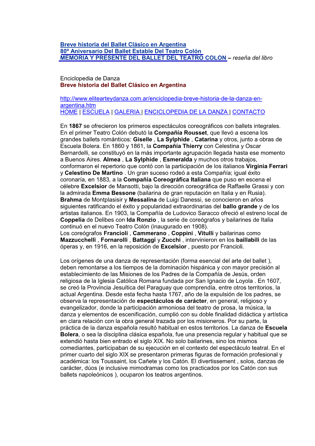 Breve Historia Del Ballet Clásico En Argentina 80º Aniversario Del Ballet Estable Del Teatro Colón MEMORIA Y PRESENTE DEL BALLET DEL TEATRO COLON – Reseña Del Libro