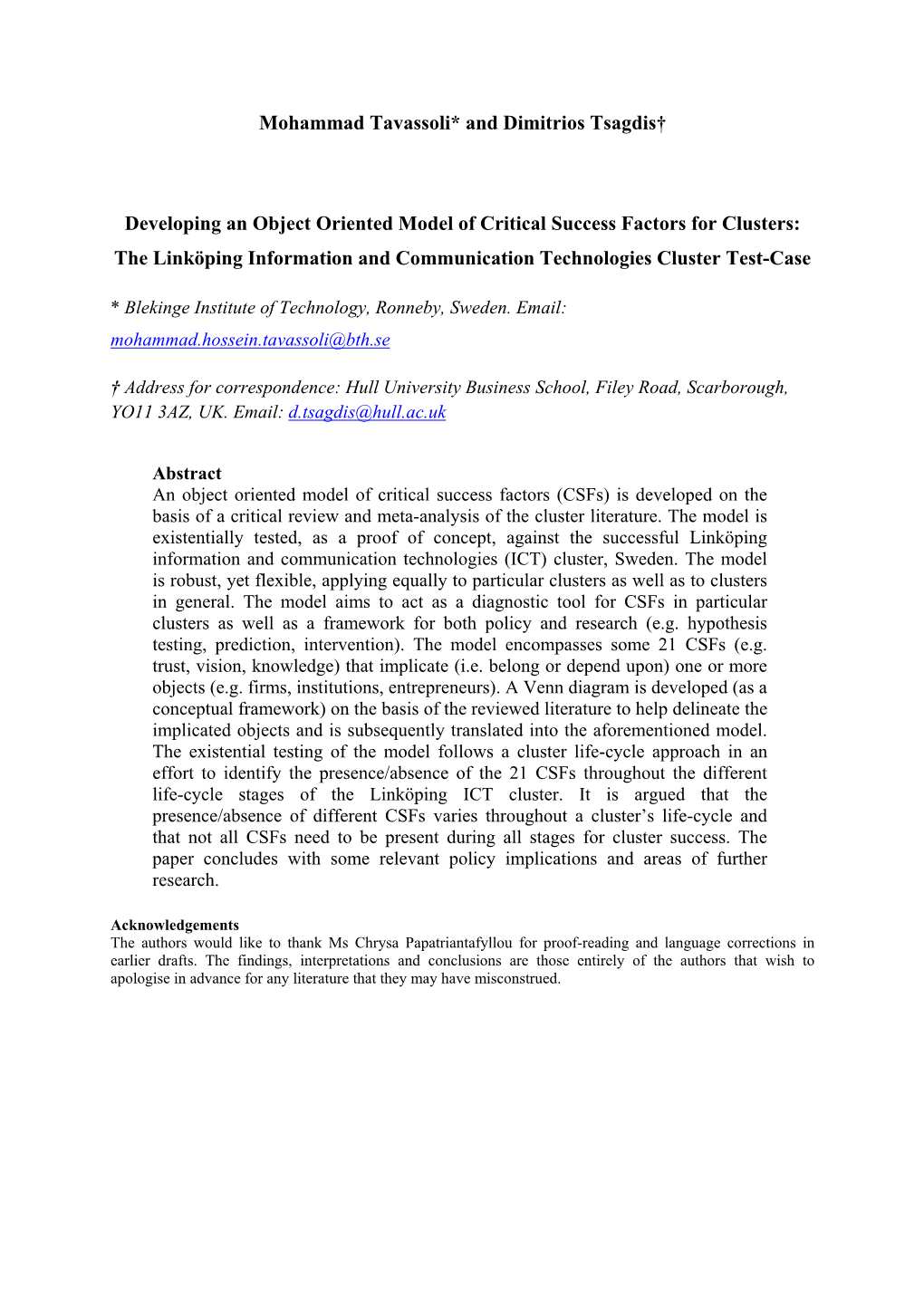 Developing an Object Oriented Framework of Critical Success Factors for Clusters: the Linkoping Information and Communication Te