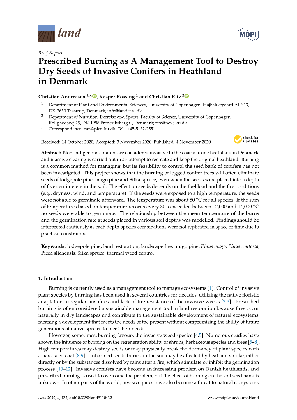 Prescribed Burning As a Management Tool to Destroy Dry Seeds of Invasive Conifers in Heathland in Denmark