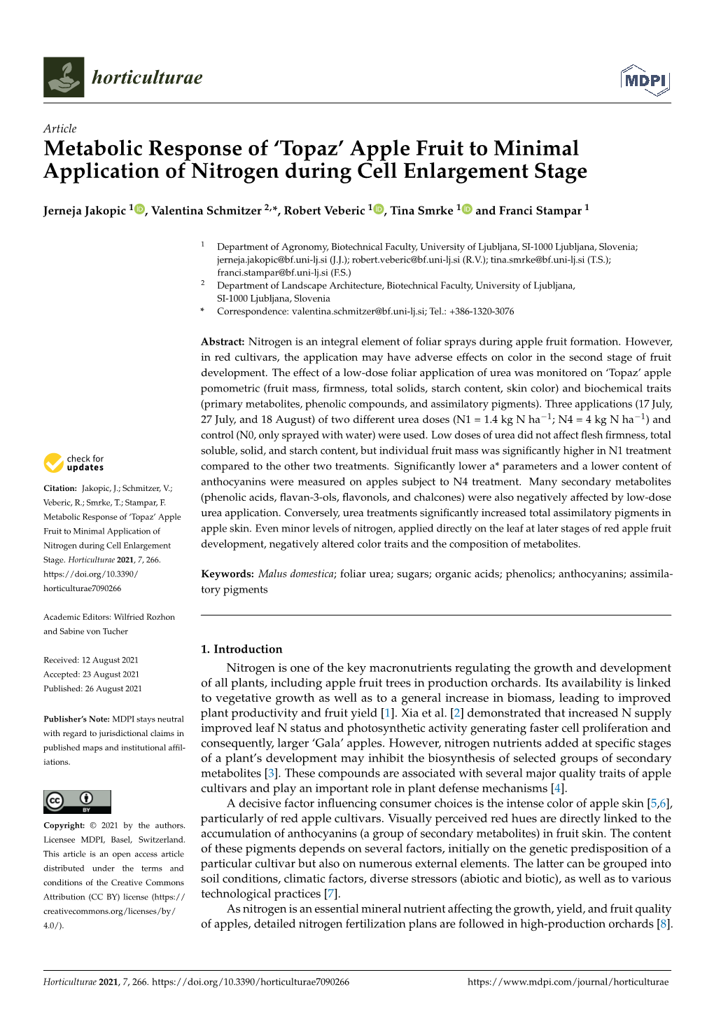 Metabolic Response of 'Topaz' Apple Fruit to Minimal Application Of