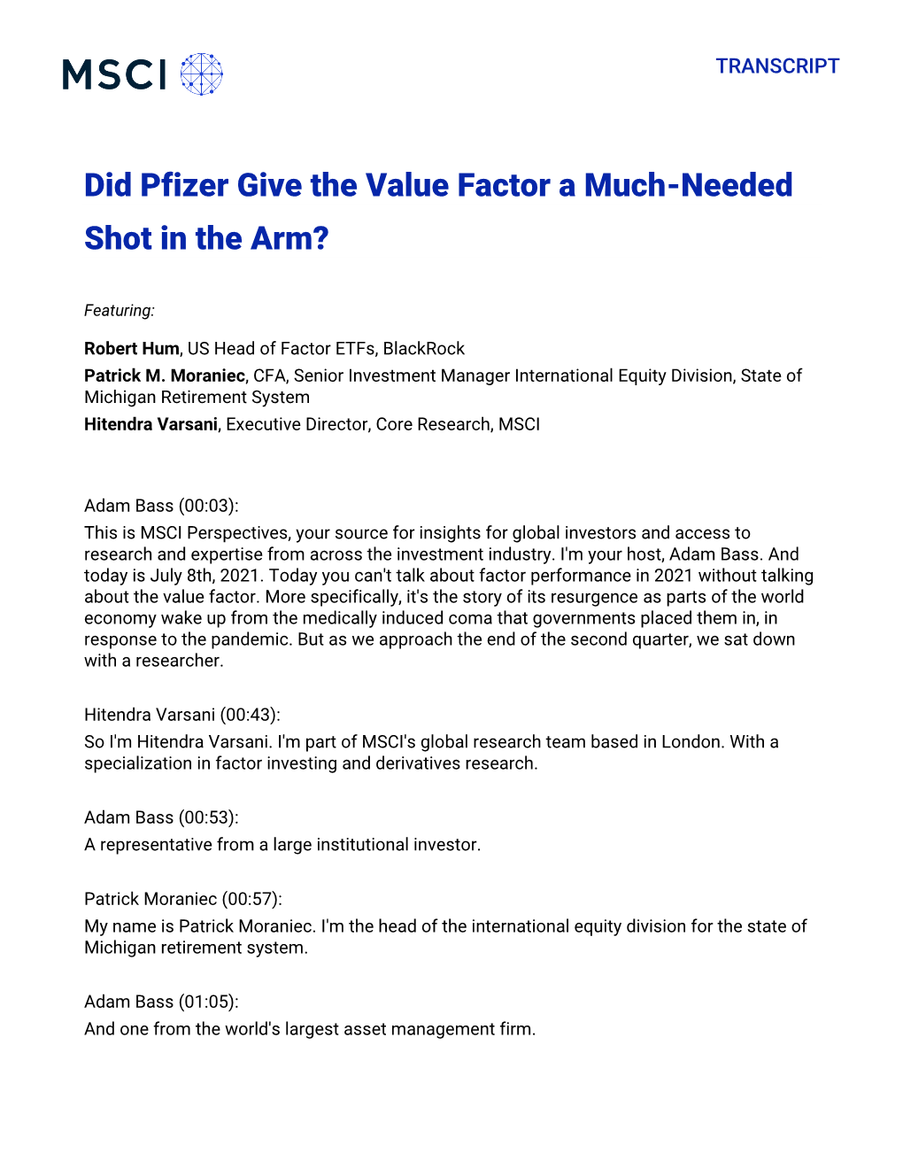Did Pfizer Give the Value Factor a Much-Needed Shot in the Arm?