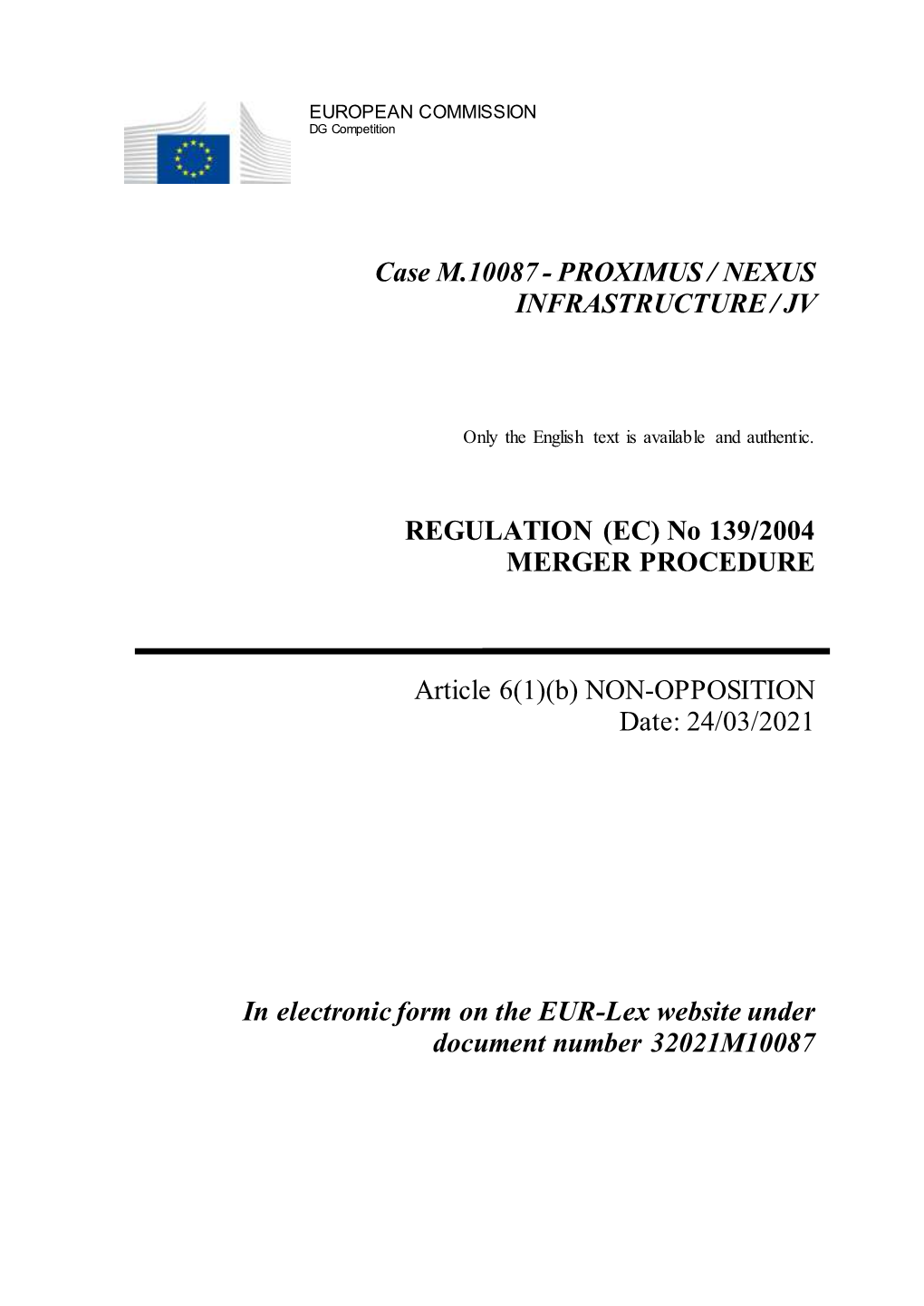 Case M.10087 - PROXIMUS / NEXUS INFRASTRUCTURE / JV