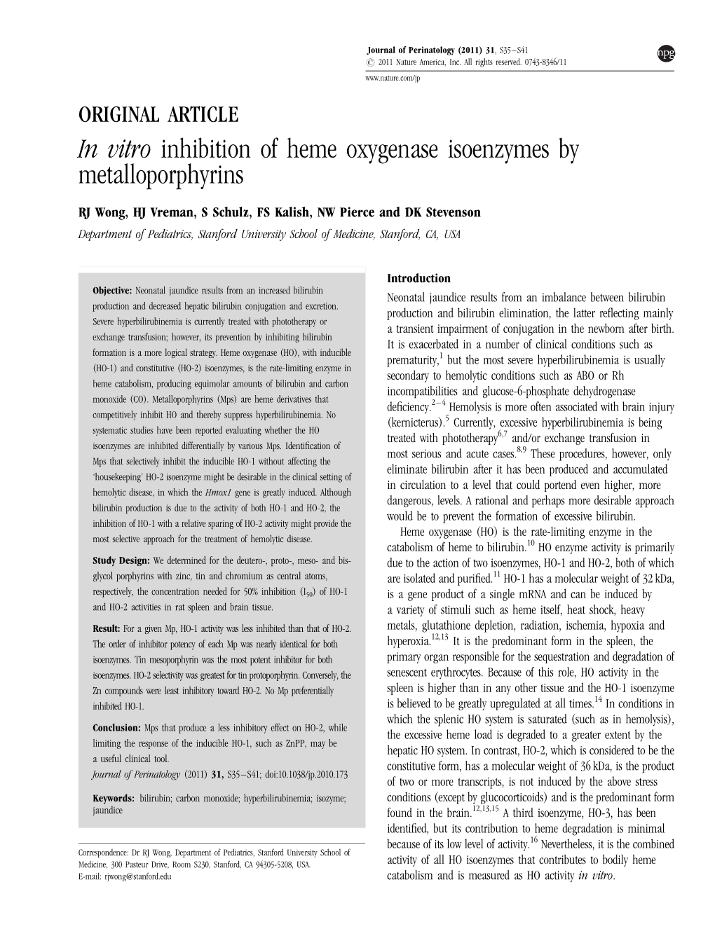 In Vitro Inhibition of Heme Oxygenase Isoenzymes by Metalloporphyrins