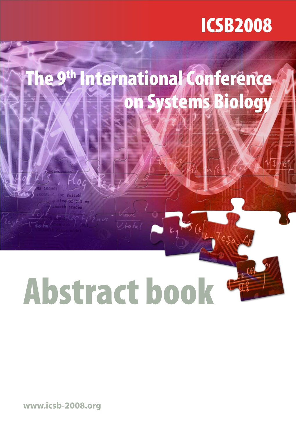 The 9Th International Conference on Systems Biology ICSB2008