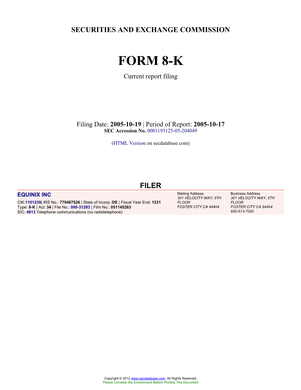 EQUINIX INC (Form: 8-K, Filing Date: 10/19/2005)