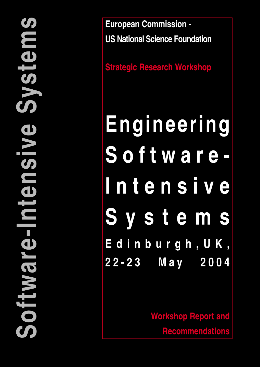 Engineering Software- Intensive Systems”