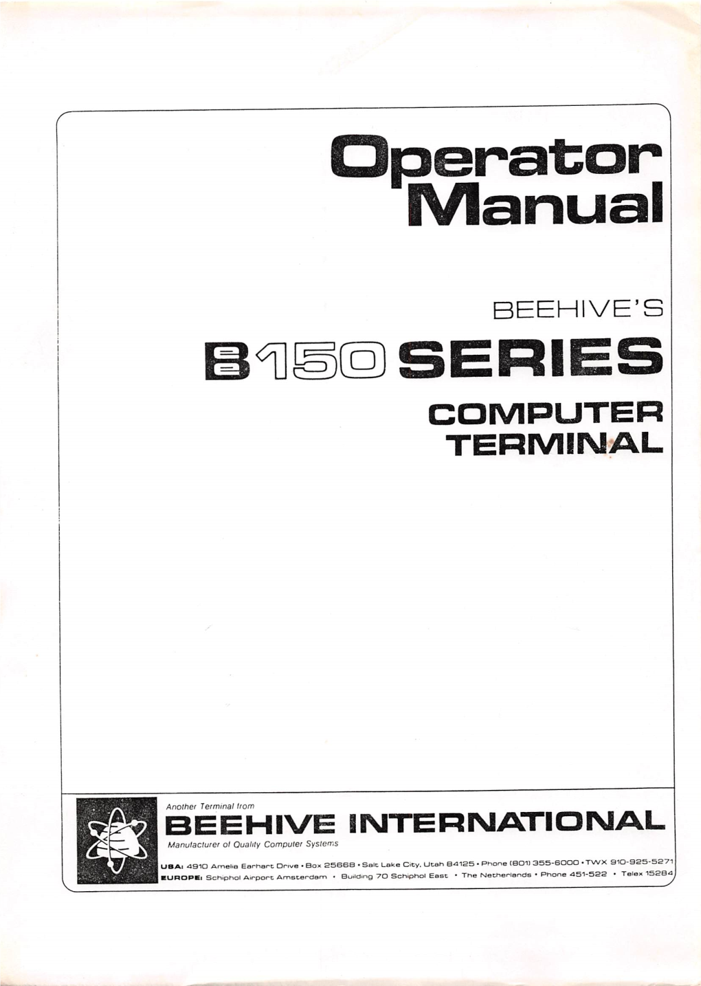 Beehive B150 Series Computer Terminal