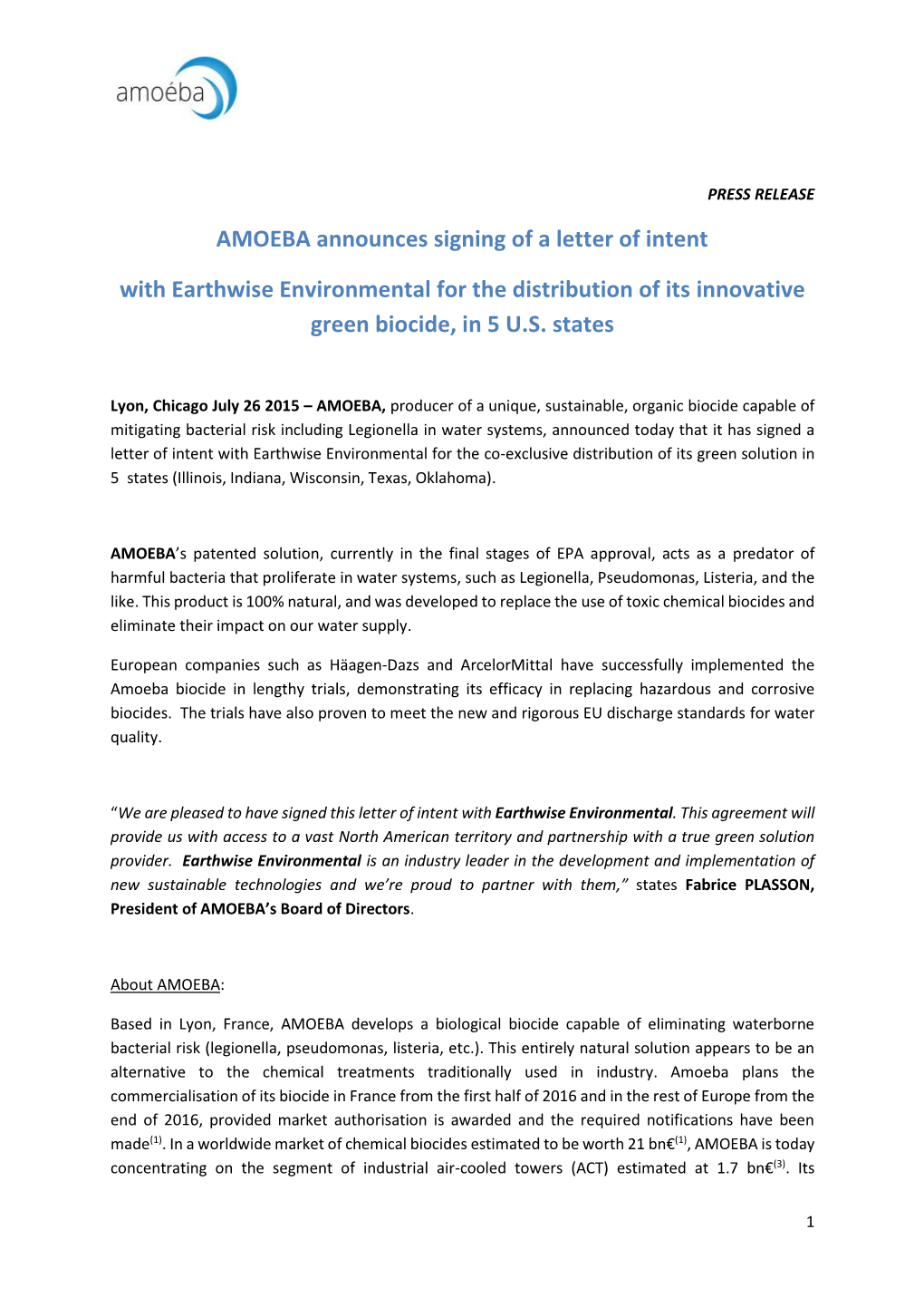 July 30, 2015 Amoeba Announces Letter of Intent with Earthwise