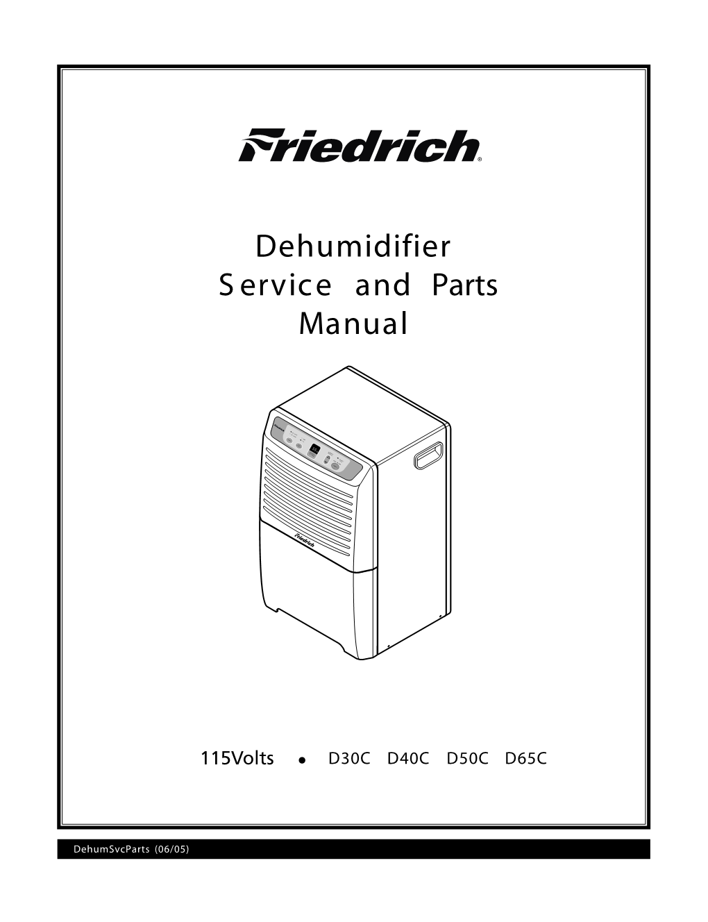 Dehumidifier S Ervice and Parts P Manual