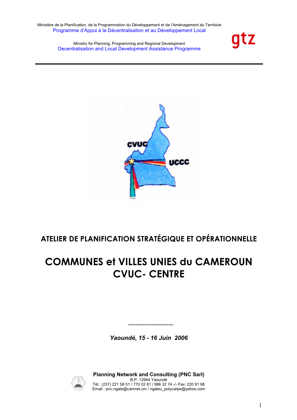 COMMUNES Et VILLES UNIES Du CAMEROUN CVUC- CENTRE