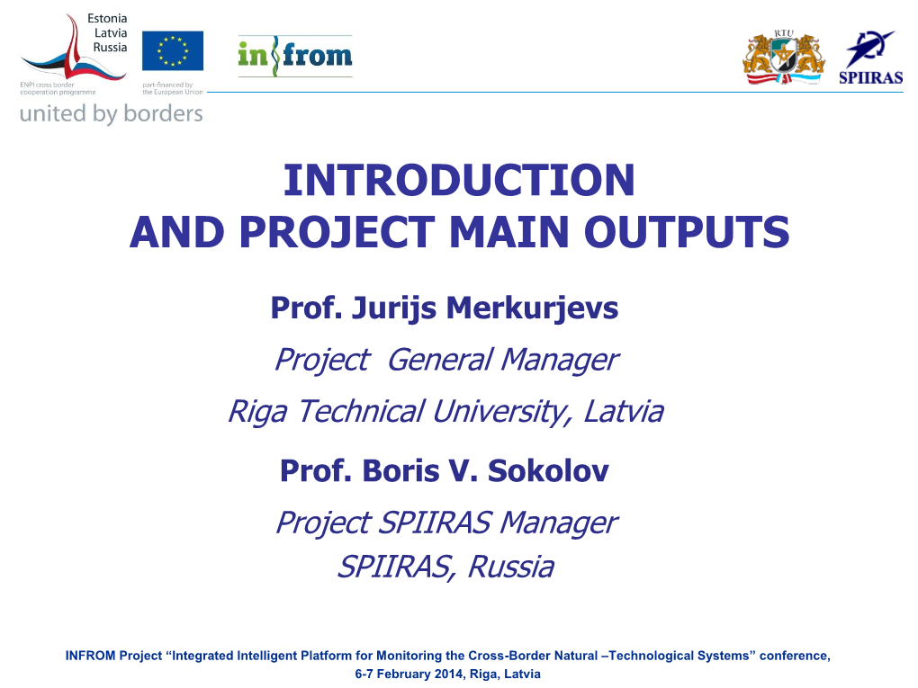 Introduction and Project Main Outputs