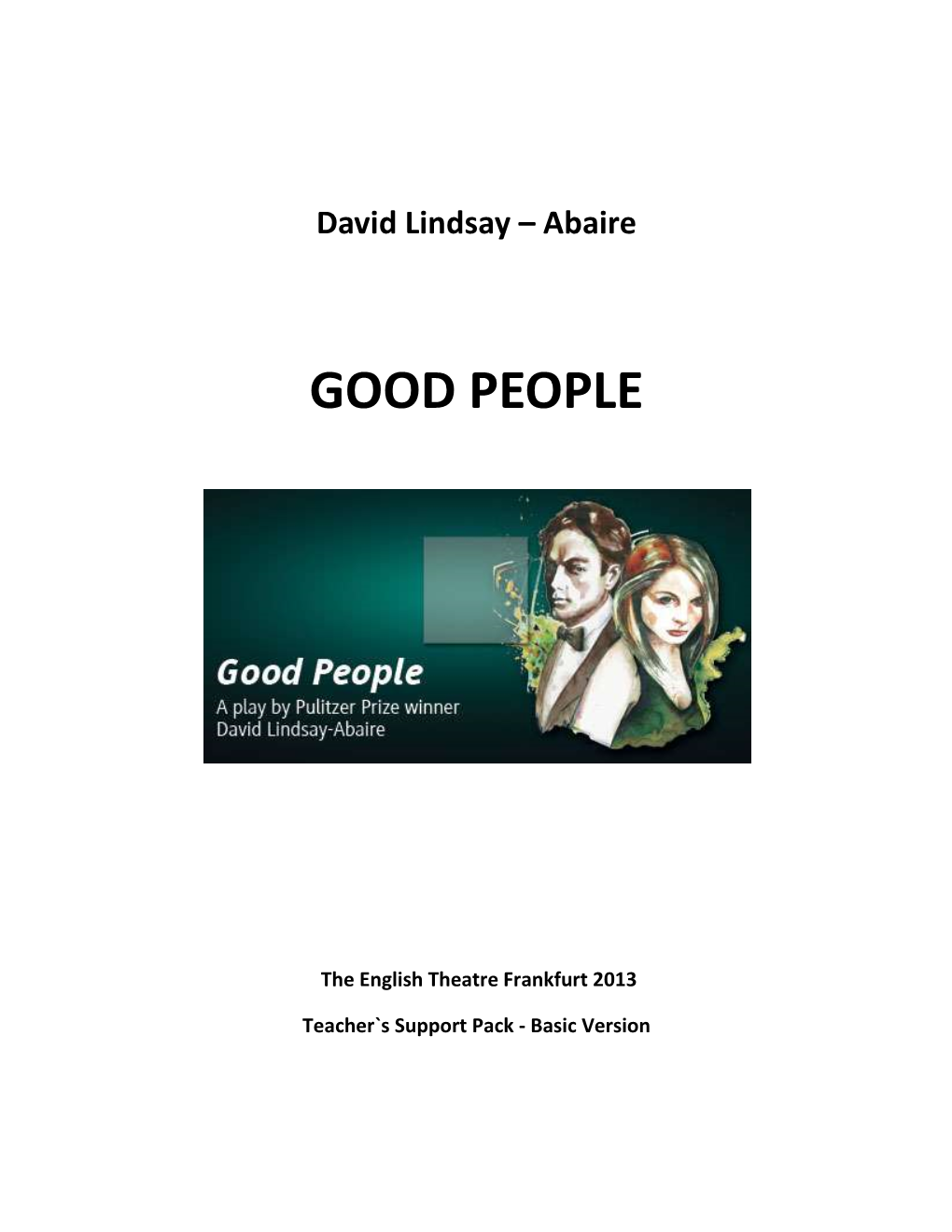 David Lindsay – Abaire GOOD PEOPLE