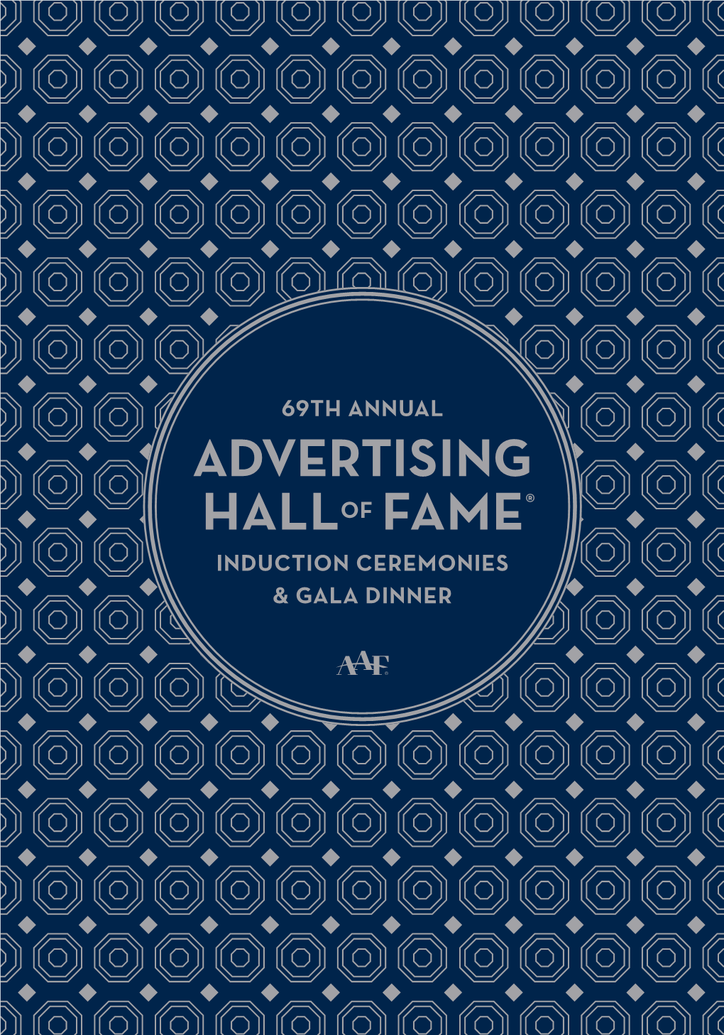 ADVERTISING HALLOF FAME® INDUCTION CEREMONIES & GALA DINNER Medialink Advertising Hall of Fame Copy.Pdf 1 3/28/2018 11:44:39 AM