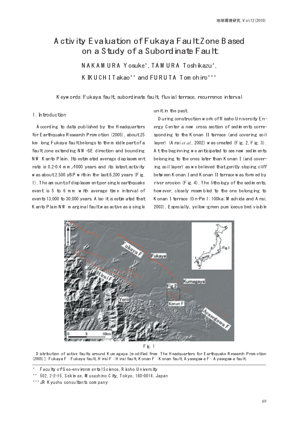 Activity Evaluation of Fukaya Fault Zone Based on a Study of a Subordinate Fault