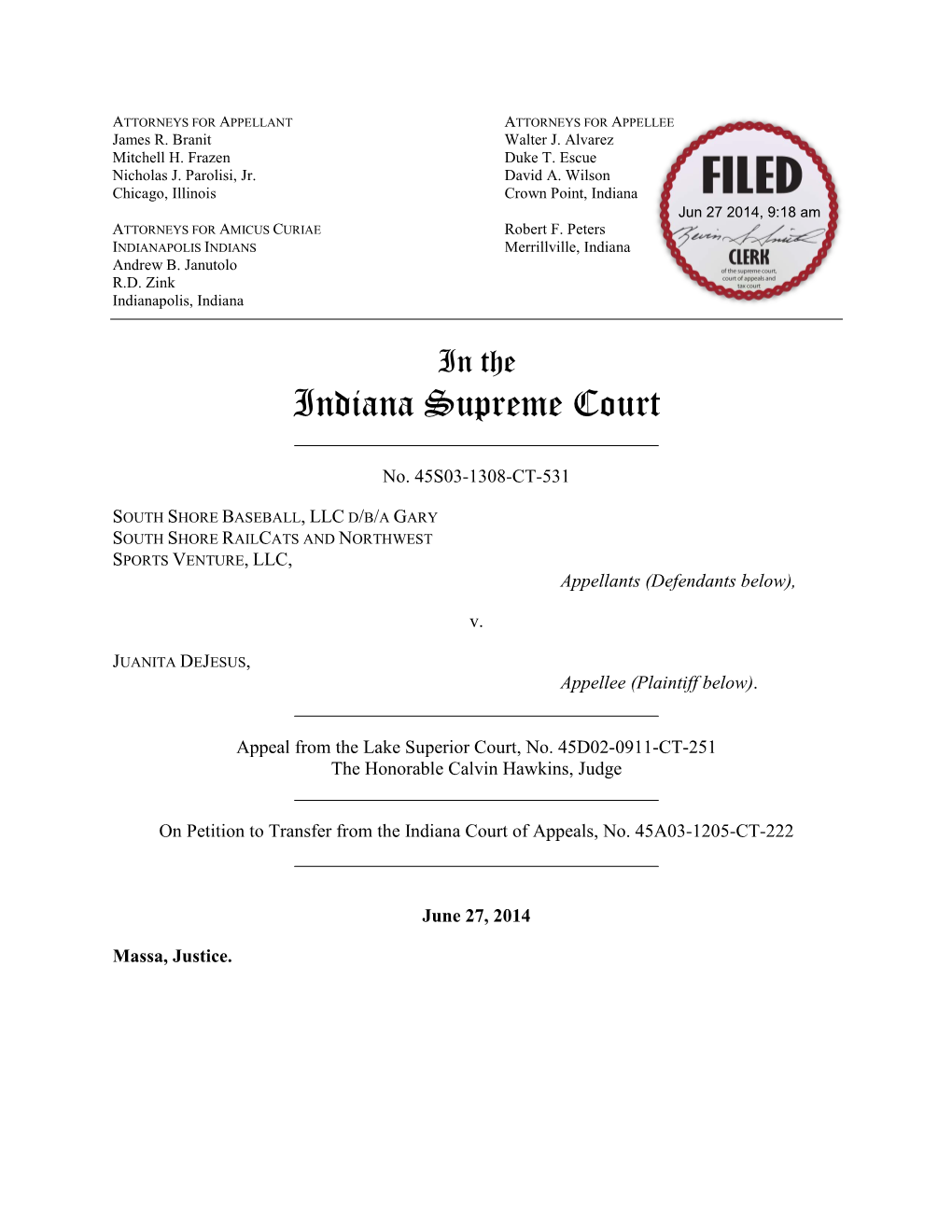 SOUTH SHORE BASEBALL, LLC D/B/A GARY SOUTH SHORE RAILCATS and NORTHWEST SPORTS VENTURE, LLC, Appellants (Defendants Below)