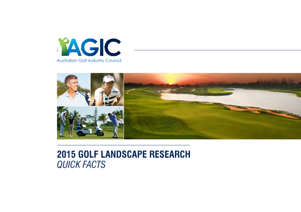 2015 Golf Landscape Research Quick Facts