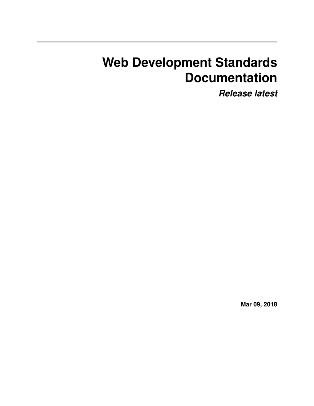 Web Development Standards Documentation Release Latest
