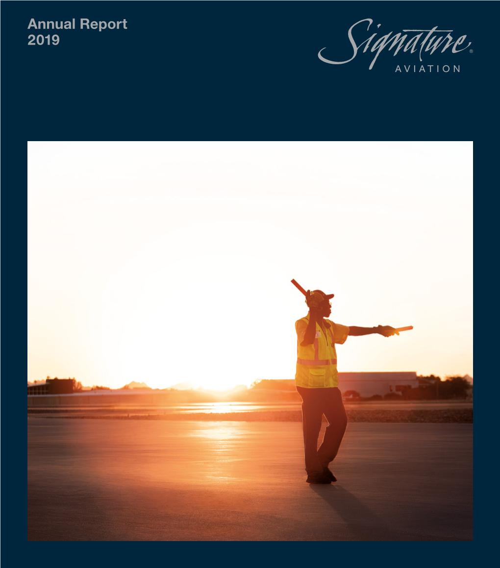 Annual Report 2019 Signature Aviation Plc Annual Report 2019 Strategic Report
