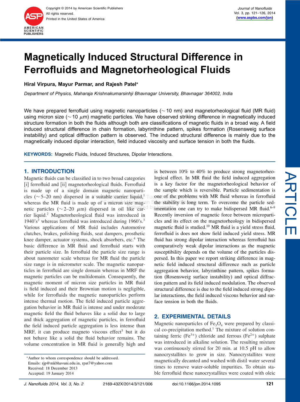 Magnetically Induced Structural Difference in Ferrofluids And