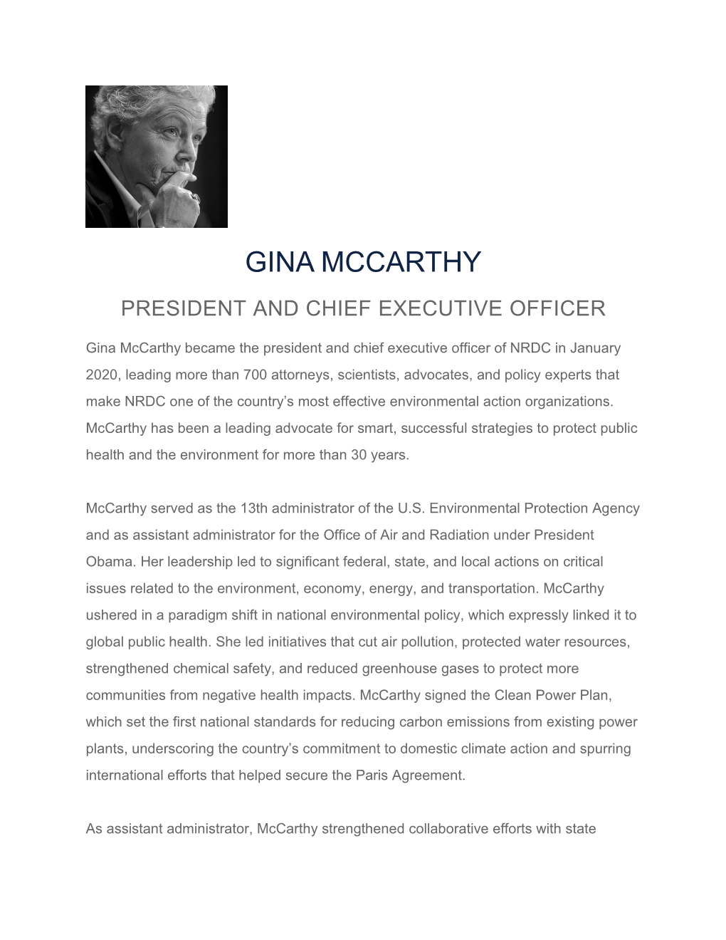 Gina Mccarthy President and Chief Executive Officer