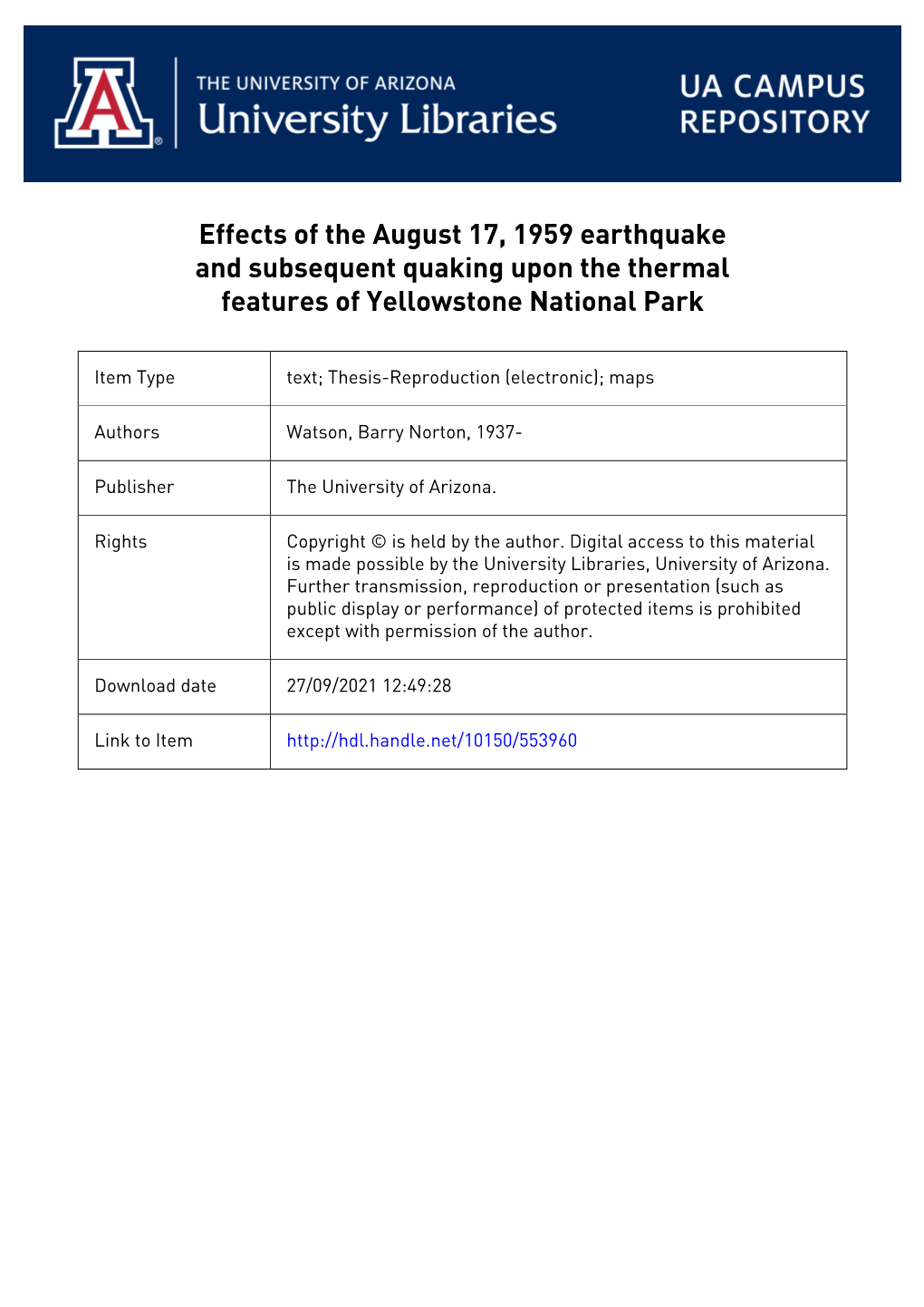 Effects of the August 17, 1959 Earthquake and Subsequent Quaking Upon the Thermal Features of Yellowstone National Park