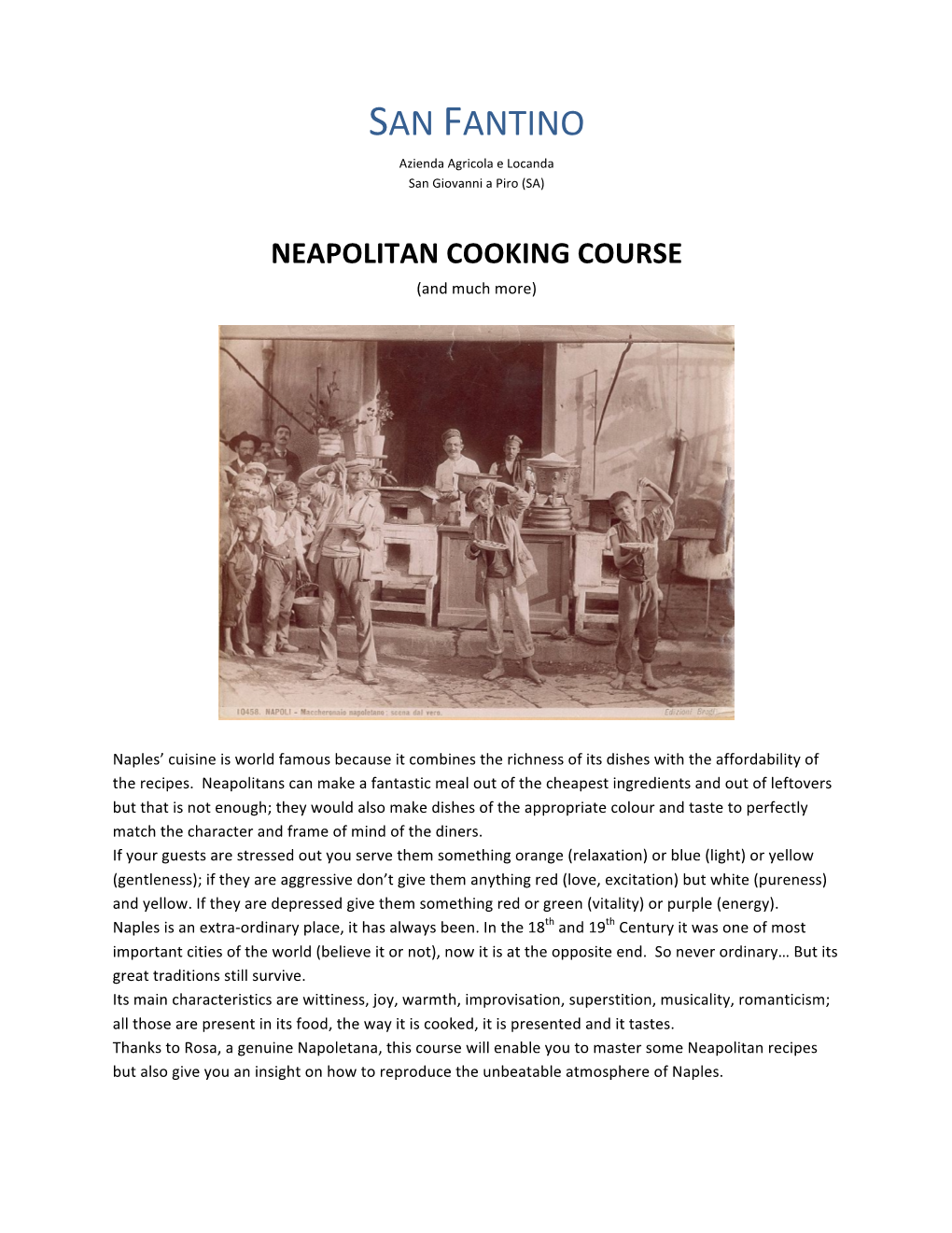 NEAPOLITAN COOKING COURSE (And Much More)