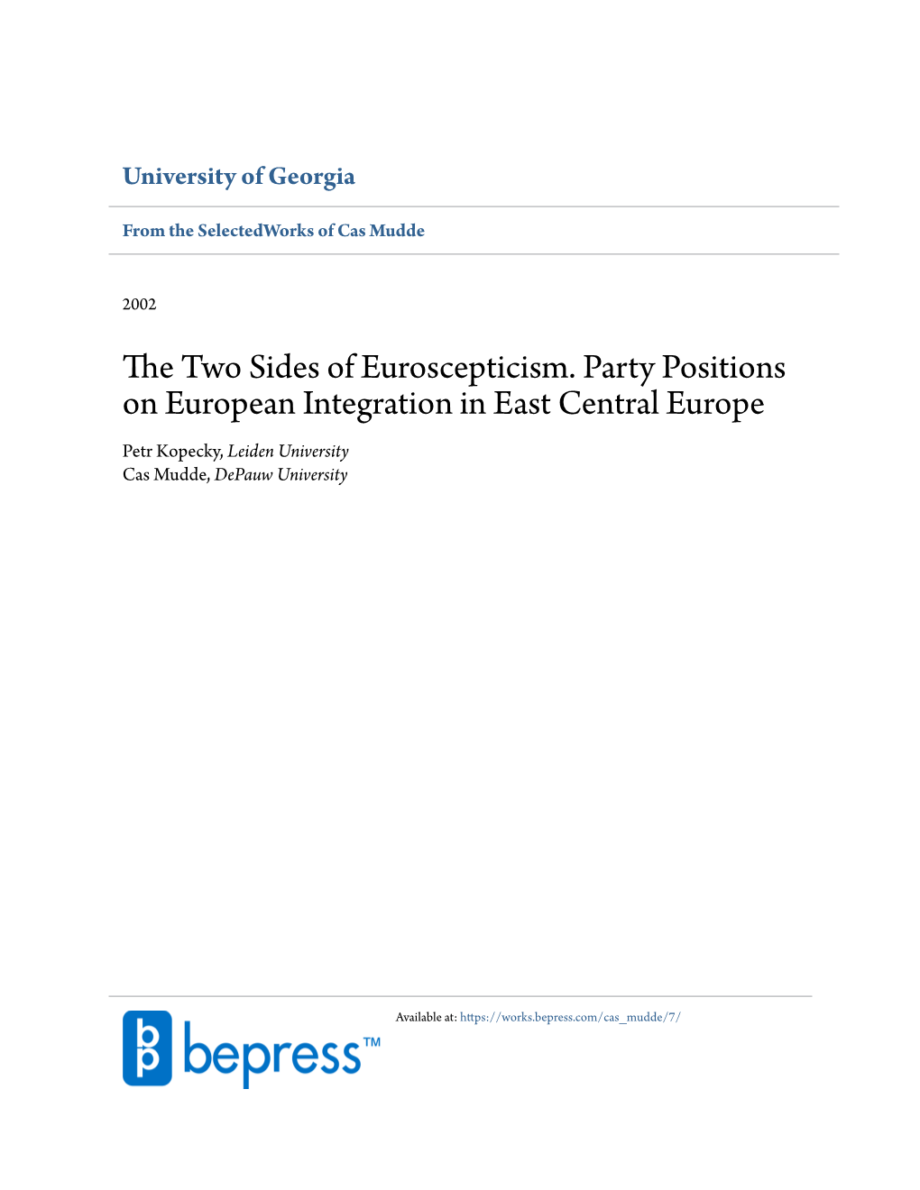 The Two Sides of Euroscepticism. Party Positions on European