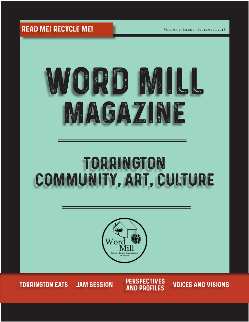 Word Mill Magazine, Vol. 1 Issue 1