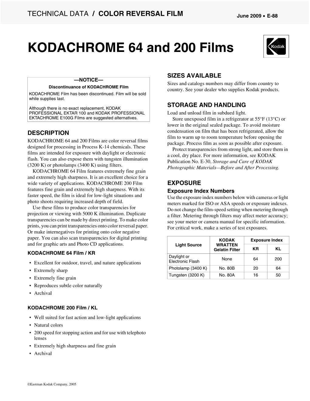 KODACHROME 64 and 200 Films