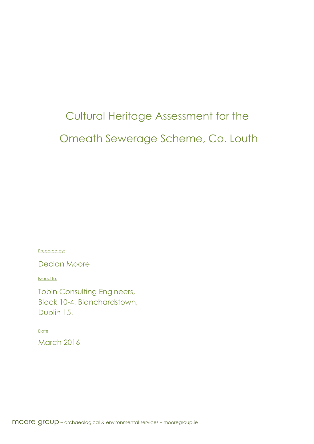Cultural Heritage Assessment for the Omeath Sewerage Scheme, Co