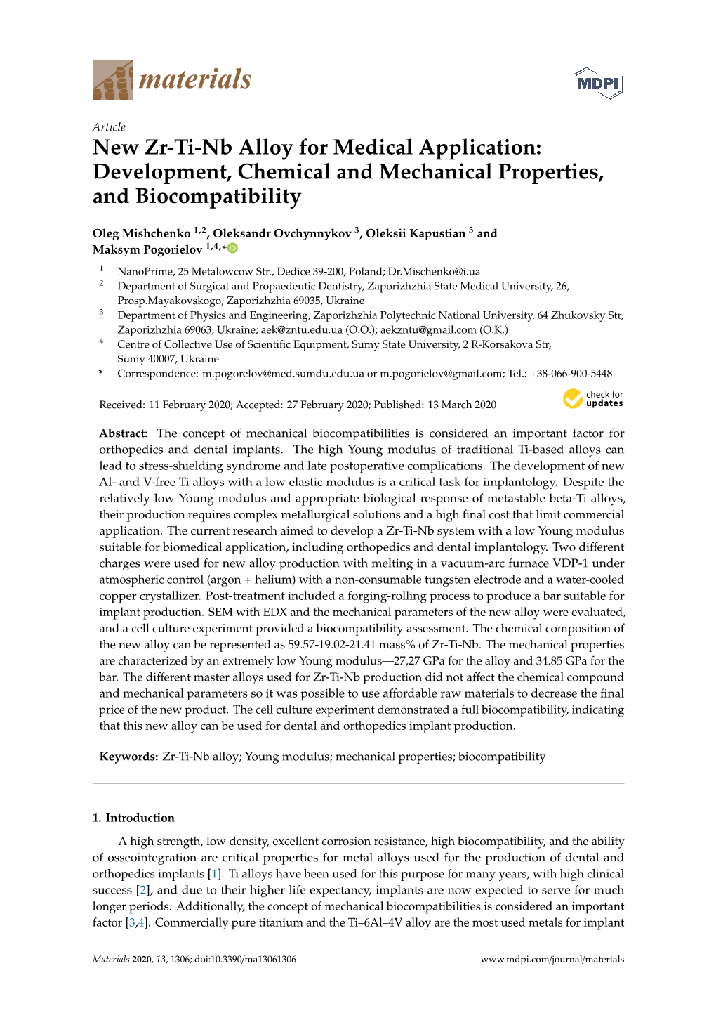 New Zr-Ti-Nb Alloy for Medical Application: Development, Chemical and Mechanical Properties, and Biocompatibility