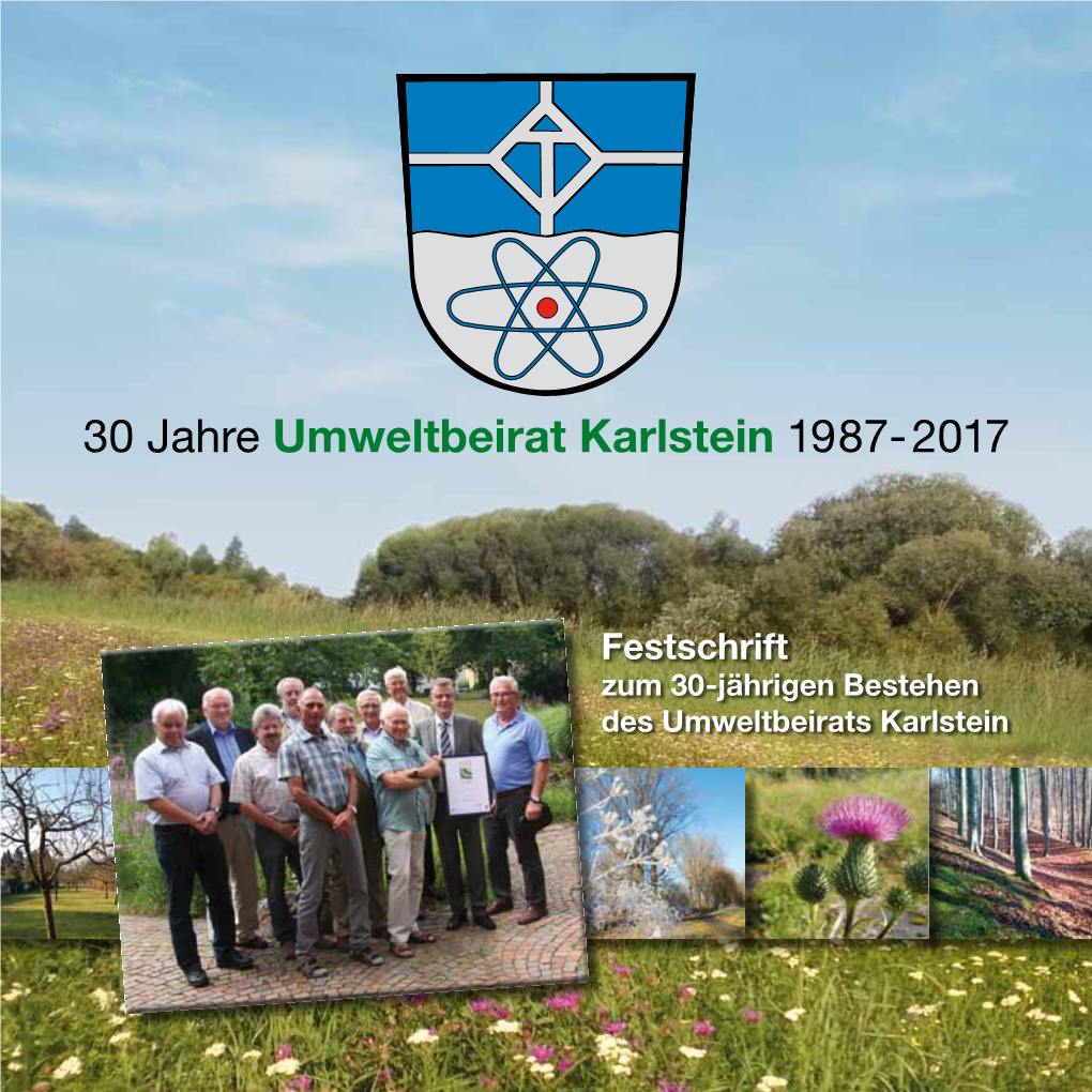 30 Jahre Umweltbeirat Karlstein 1987-2017