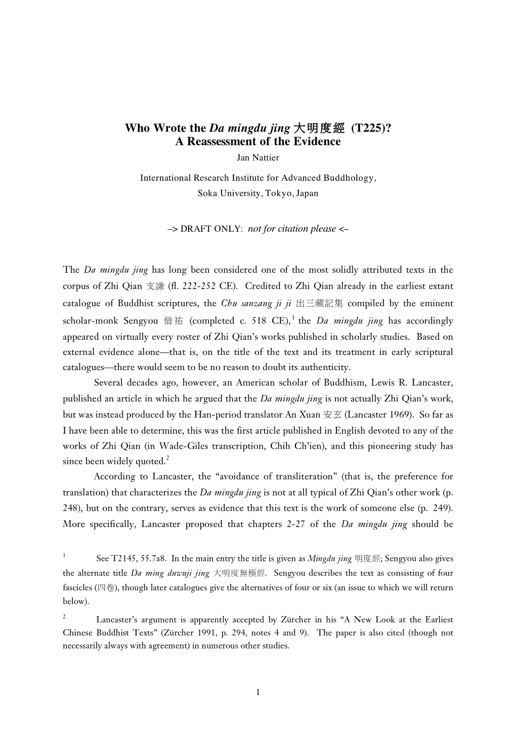 Who Wrote the Da Mingdu Jing 大明度經(T225)? a Reassessment of the Evidence