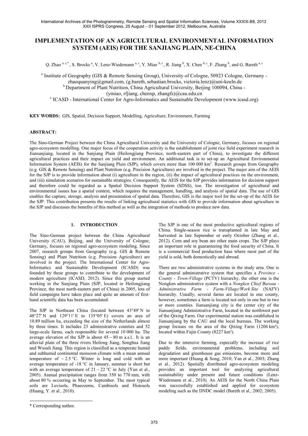 Implementation of an Agricultural Environmental Information System (Aeis) for the Sanjiang Plain, Ne-China