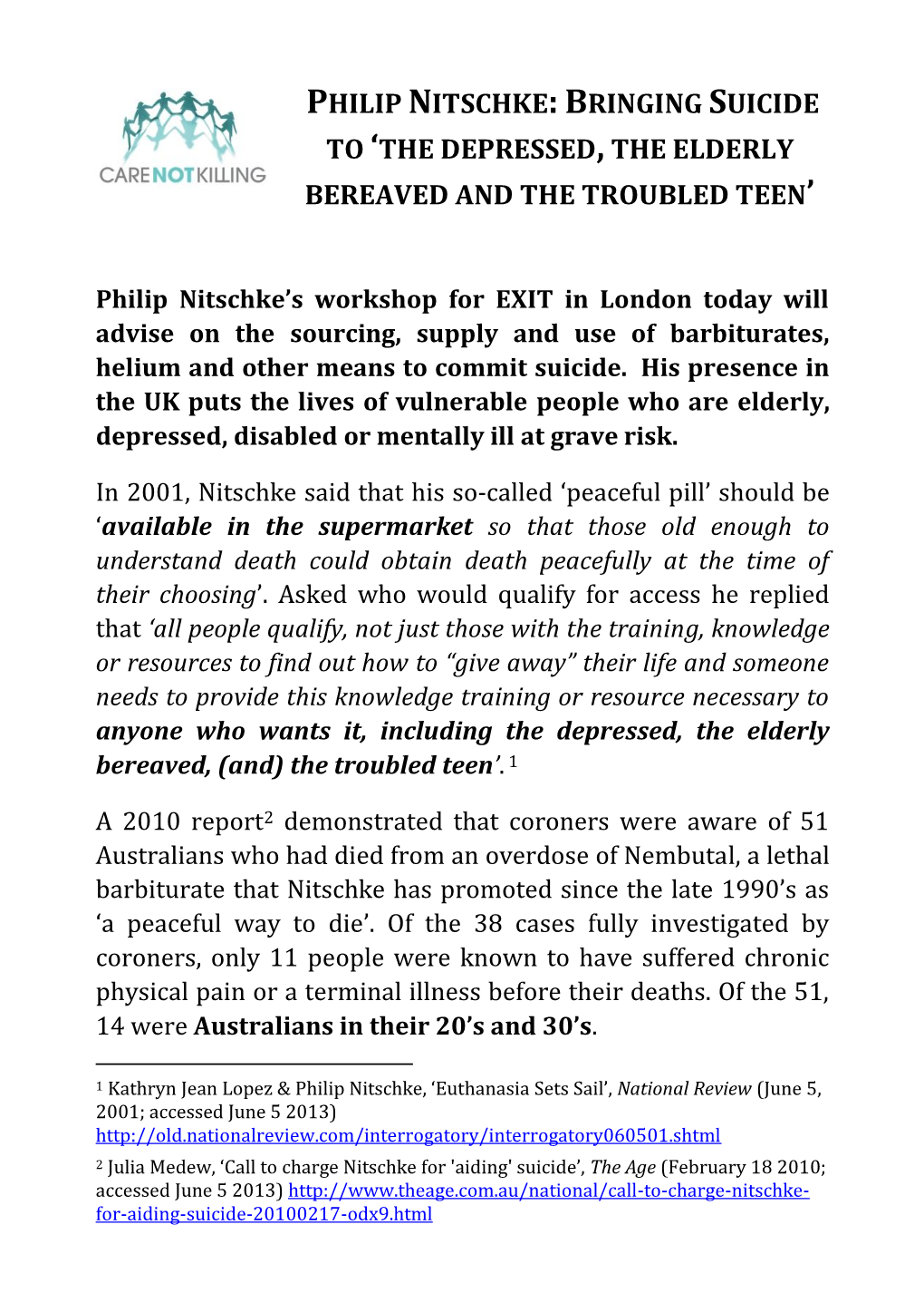 Philip Nitschke: Bringing Suicide to 'The Depressed, the Elderly Bereaved and the Troubled Teen'