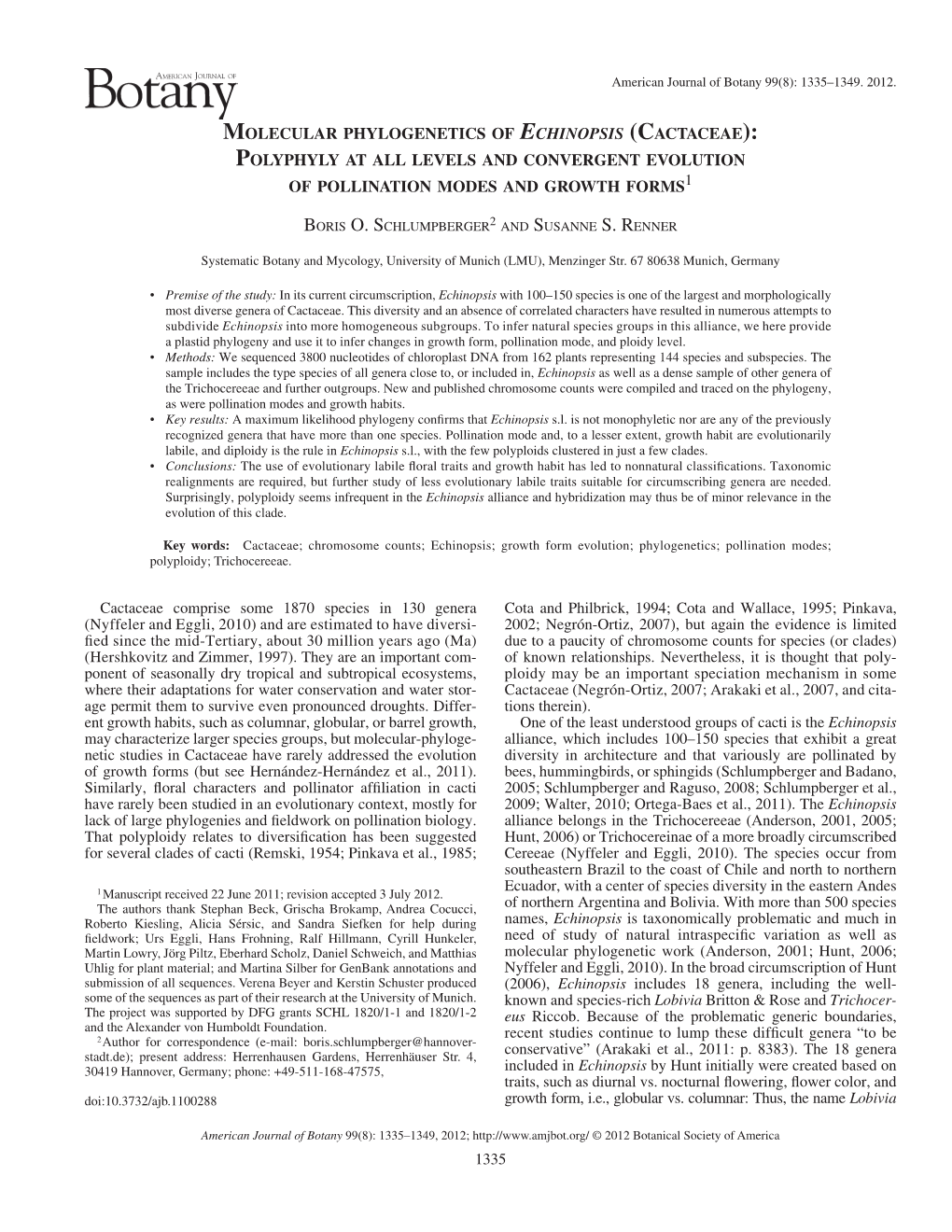 1335 Cactaceae Comprise Some 1870 Species in 130 Genera ( Nyffeler