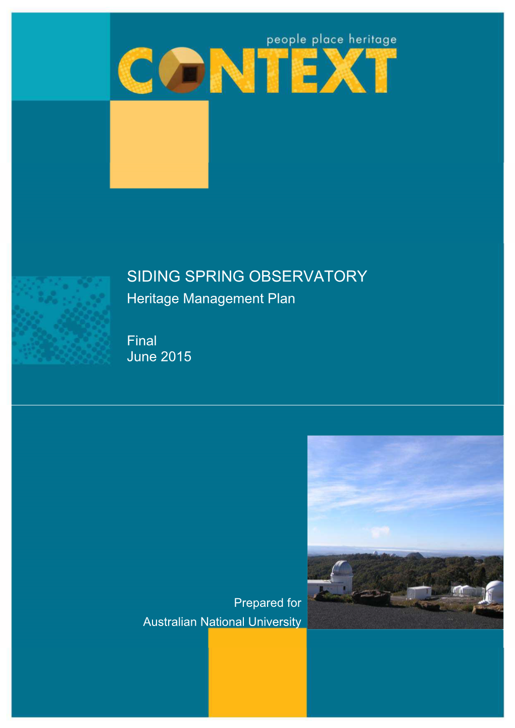 SIDING SPRING OBSERVATORY Heritage Management Plan