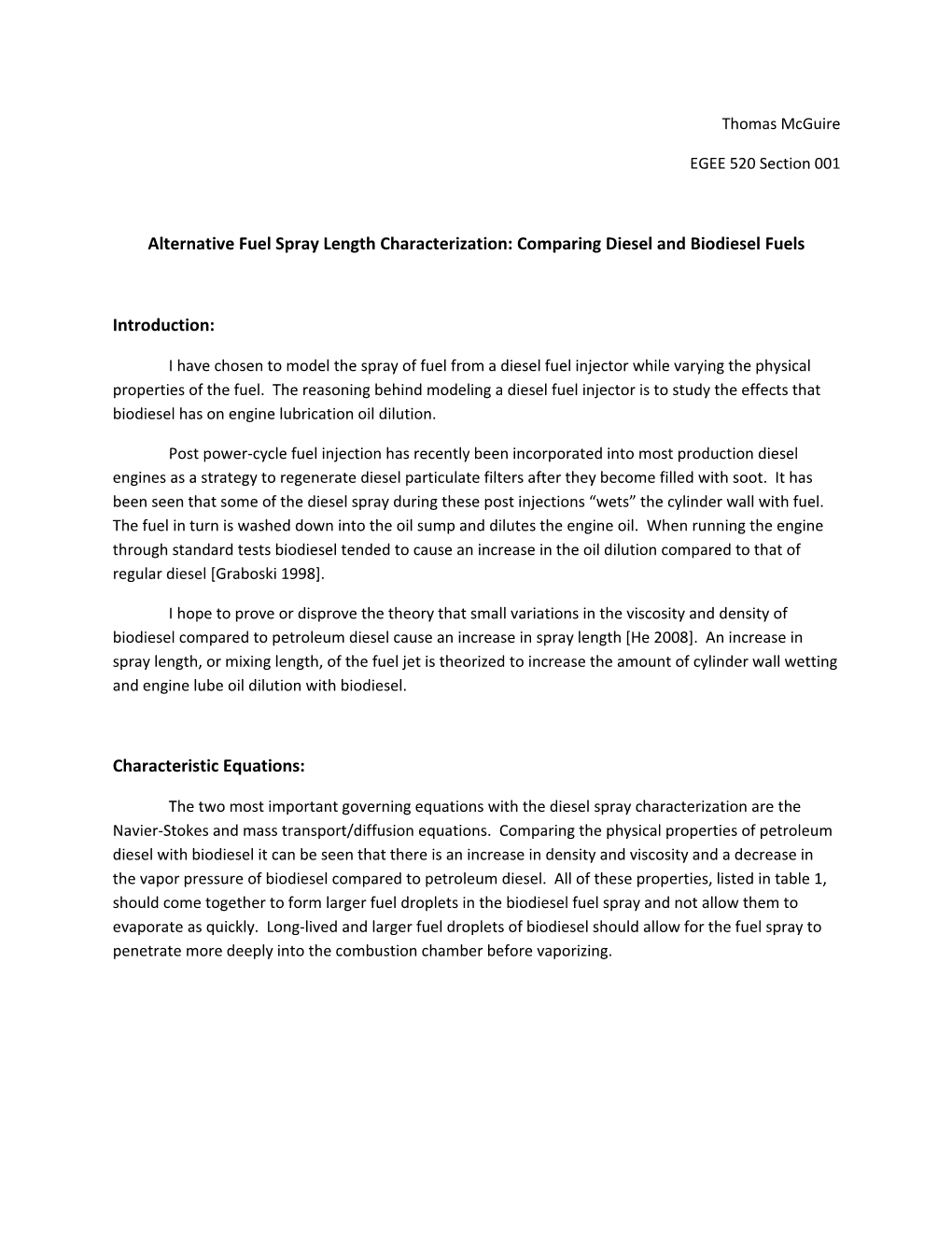 Alternative Fuel Spray Length Characterization: Comparing Diesel and Biodiesel Fuels