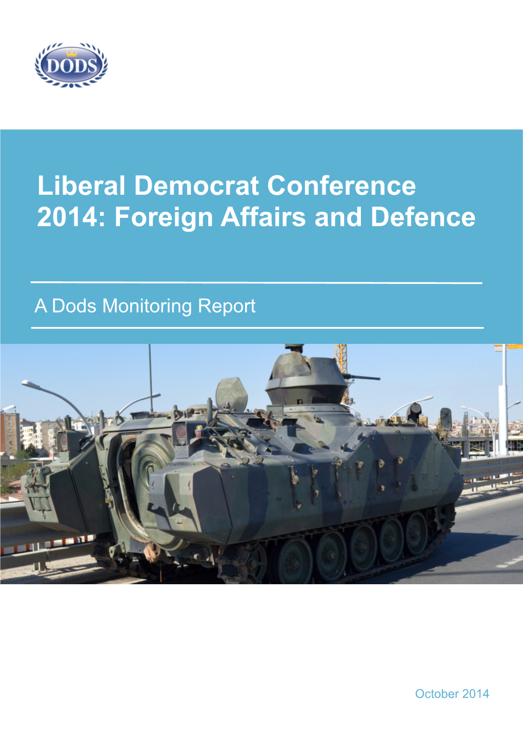 Liberal Democrat Conference 2014: Foreign Affairs and Defence