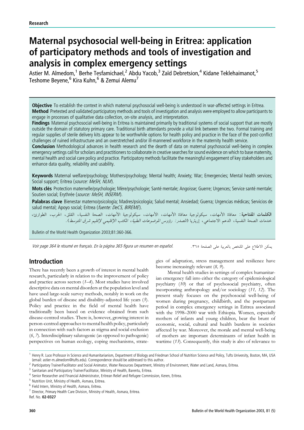 Maternal Psychosocial Well-Being in Eritrea: Application of Participatory Methods and Tools of Investigation and Analysis in Complex Emergency Settings Astier M
