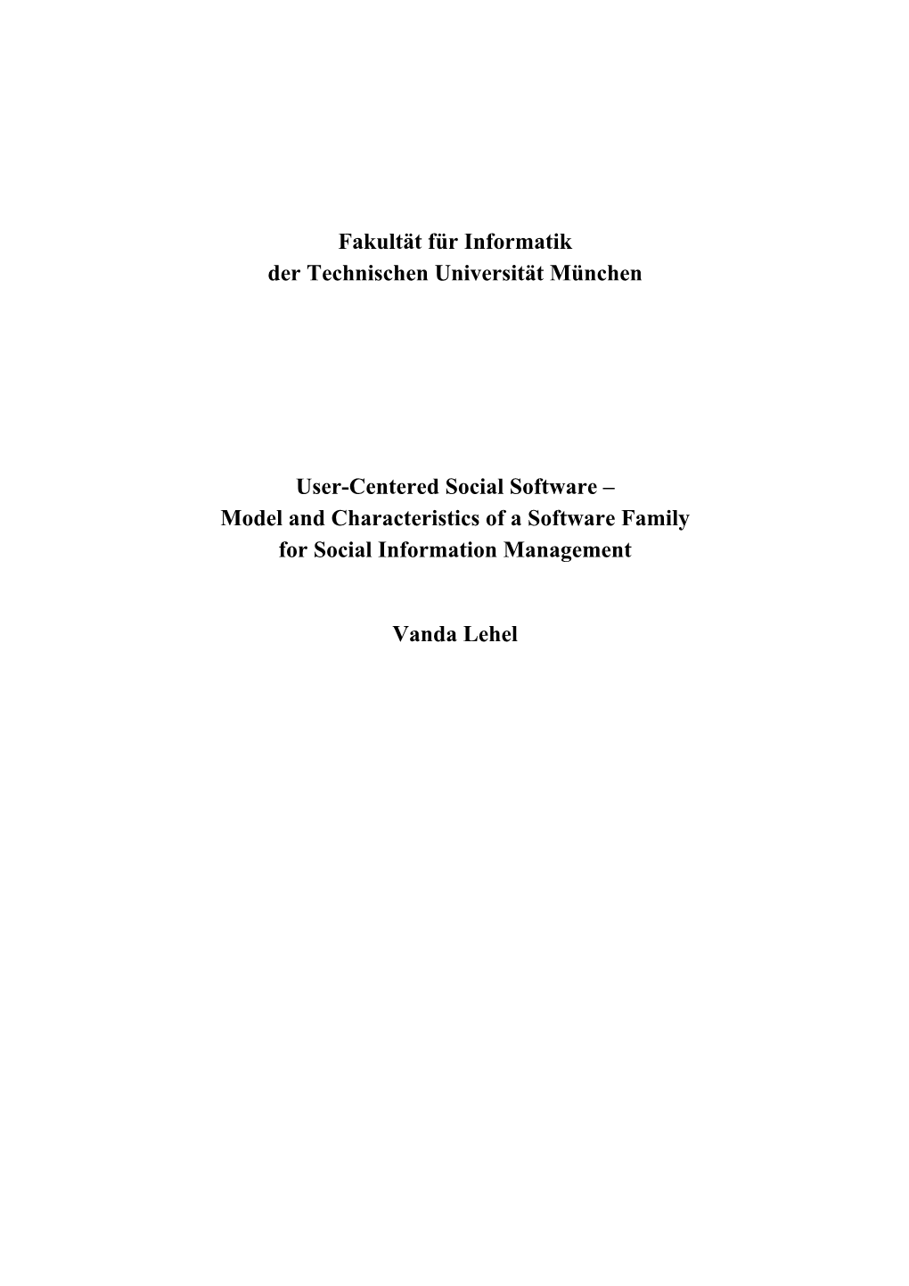 User-Centered Social Software – Model and Characteristics of a Software Family for Social Information Management