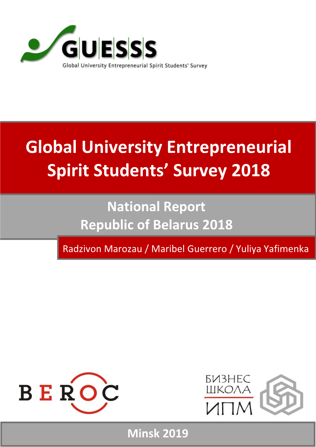 Global University Entrepreneurial Spirit Students' Survey 2018