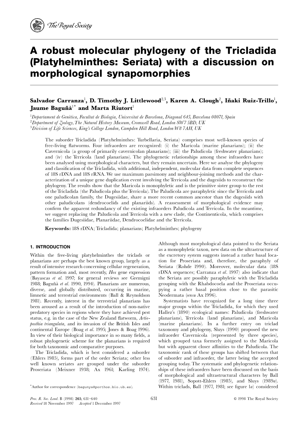 A Robust Molecular Phylogeny of the Tricladida (Platyhelminthes: Seriata) with a Discussion on Morphological Synapomorphies