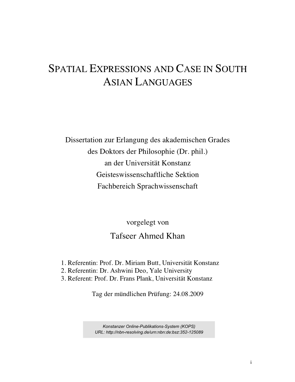Tafseer Ahmed Khan: Spatial Expressions and Case in South
